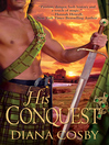 Cover image for His Conquest